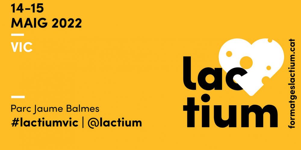 Lactium<br /><strong>14 i 15 de maig de 2022</strong>